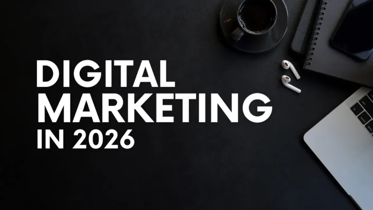 Digital Marketing in 2026